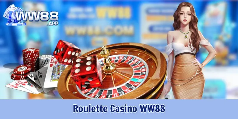 Casino WW88 - Sảnh Game Dành Riêng Cho Các Cao Thủ Đam Mê Cá Cược 4 Casino WW88