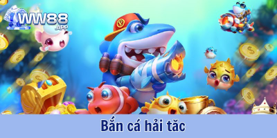 Bắn cá hải tặc WW88: Kho báu khổng lồ chờ đón tay săn cừ khôi 1 Bắn cá hải tặc