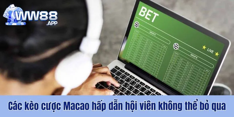 Tỷ Lệ Cược Macao - Cách Đọc Kèo Cược Macao Chuẩn Xác 4 Tỷ Lệ Cược Macao WW88