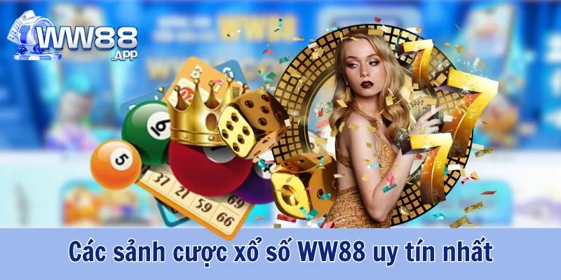 Xổ Số WW88 - Cơ Hội Trúng Lớn Làm Giàu Cực Nhanh 5 Xổ Số WW88