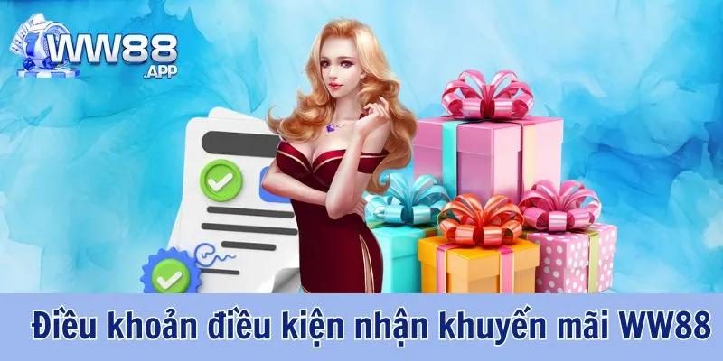 Nội Dung Điều Kiện Và Điều Khoản WW88 Cho Hội Viên 4 Điều Kiện Và Điều Khoản WW88