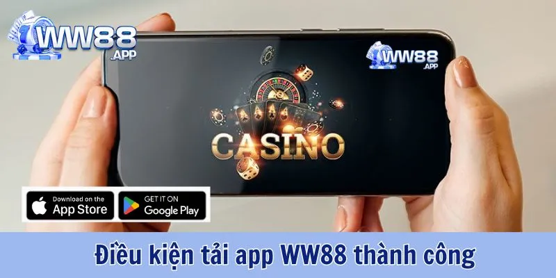 Các Bước Tải App WW88 Về Mọi Thiết Bị Chi Tiết Nhất 3 Tải App WW88