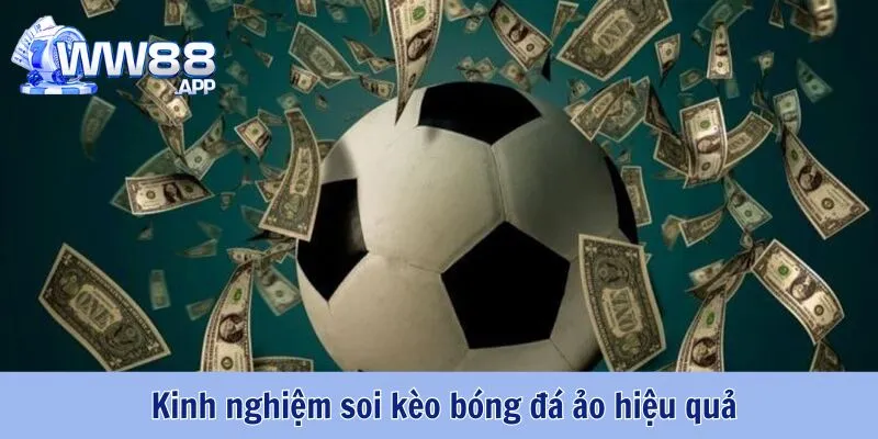 Bóng Đá Ảo - Mẹo Nhỏ Cá Cược Dễ Thắng Nhất Hiện Nay 5 Bóng Đá Ảo WW88