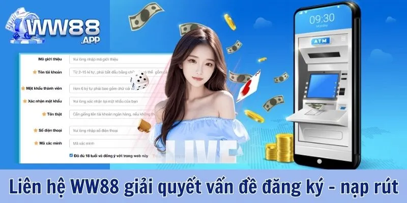 Hướng Dẫn Liên Hệ WW88 Giải Quyết Vấn Đề Sớm Nhất 3 Liên Hệ WW88