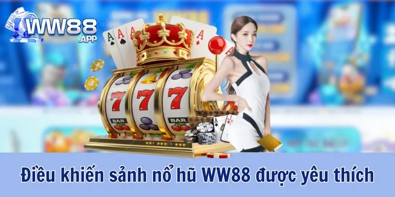 Nổ Hũ WW88 - Hướng Dẫn Cách Chơi Slot Game Cho Người Mới 2 Nổ Hũ WW88
